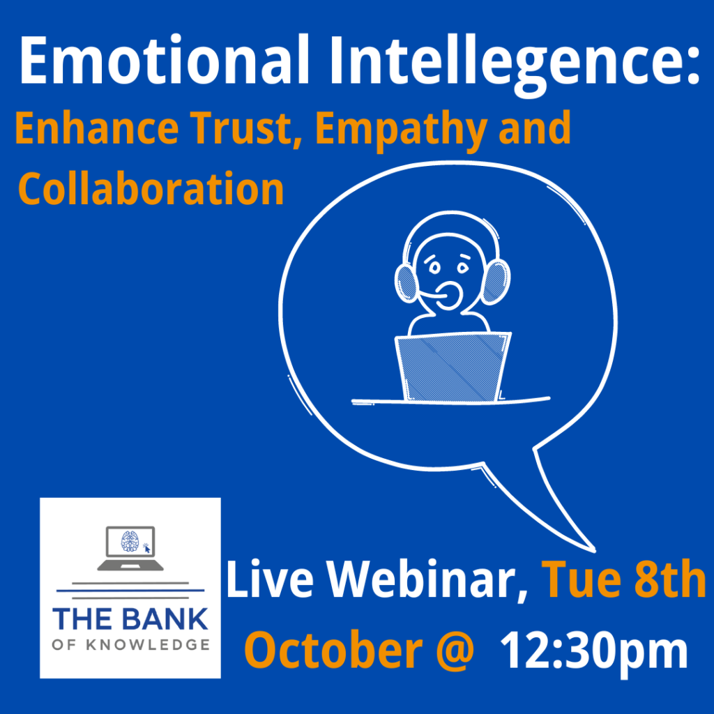 emotional intelligence: enhance trust, empathy and collaboration